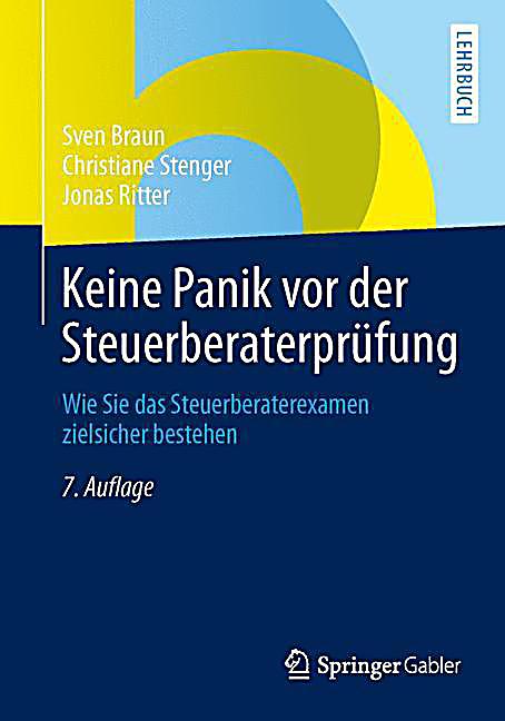 Keine Panik vor der Steuerberaterprüfung